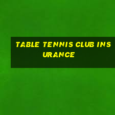 table tennis club insurance