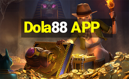 Dola88 APP