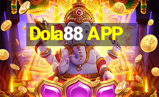 Dola88 APP