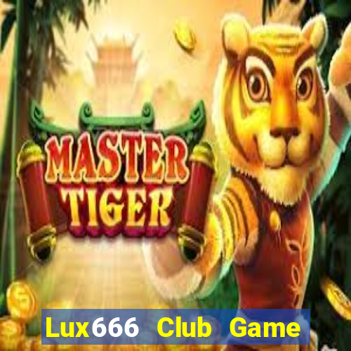 Lux666 Club Game Bài Ric