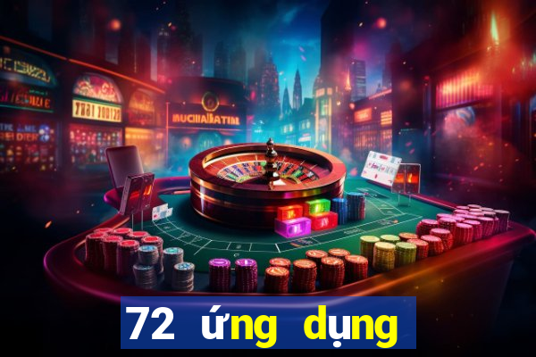 72 ứng dụng xổ số