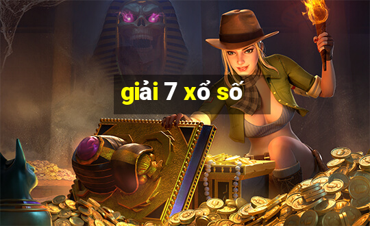 giải 7 xổ số