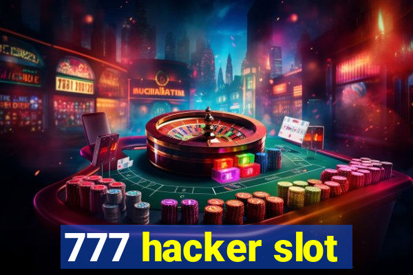 777 hacker slot