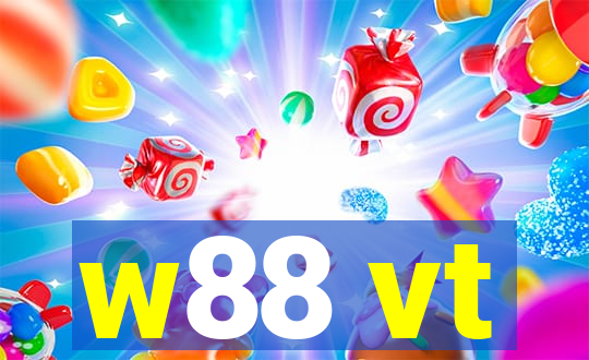 w88 vt