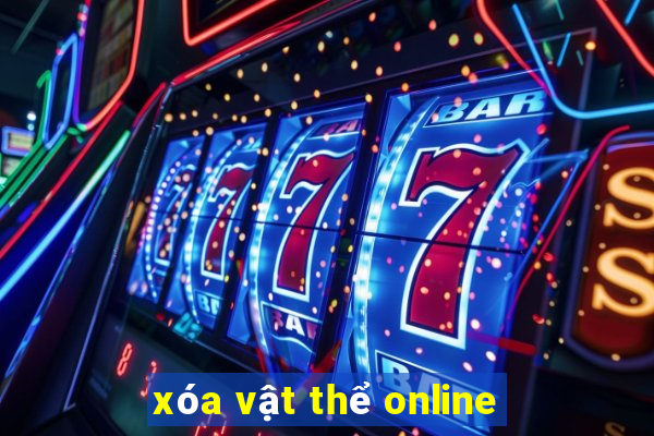 xóa vật thể online