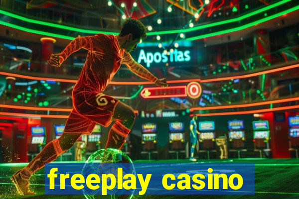 freeplay casino