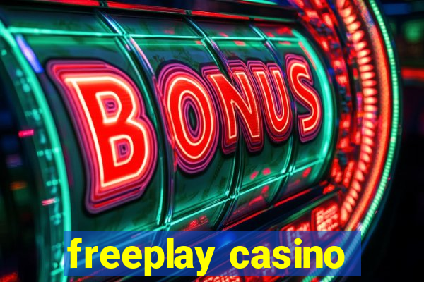 freeplay casino