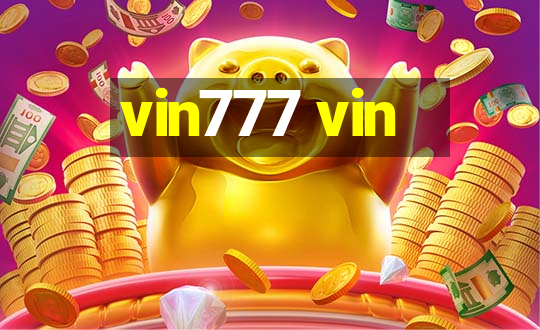 vin777 vin