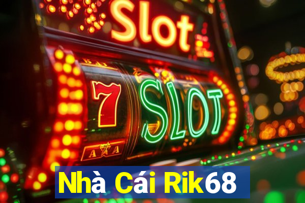 Nhà Cái Rik68