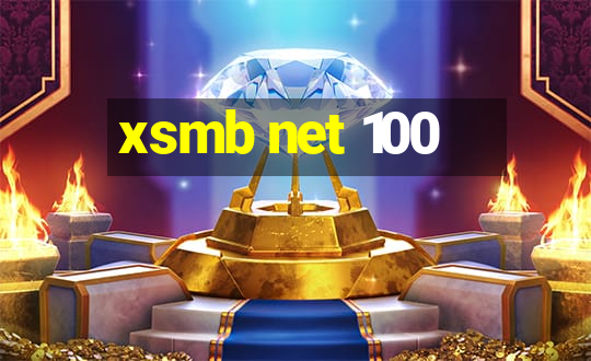 xsmb net 100