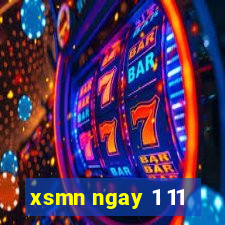 xsmn ngay 1 11