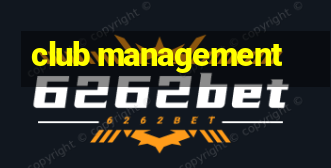 club management