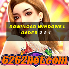 download windows loader 2.2 1