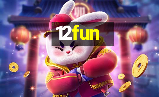 12fun