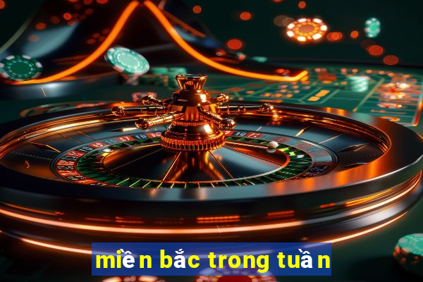 miền bắc trong tuần