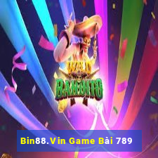 Bin88.Vin Game Bài 789