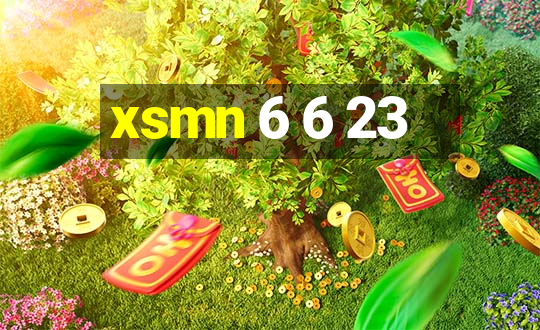 xsmn 6 6 23