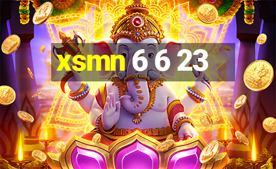 xsmn 6 6 23