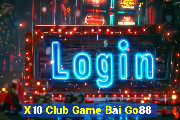 X10 Club Game Bài Go88