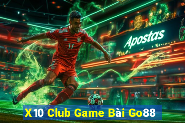 X10 Club Game Bài Go88