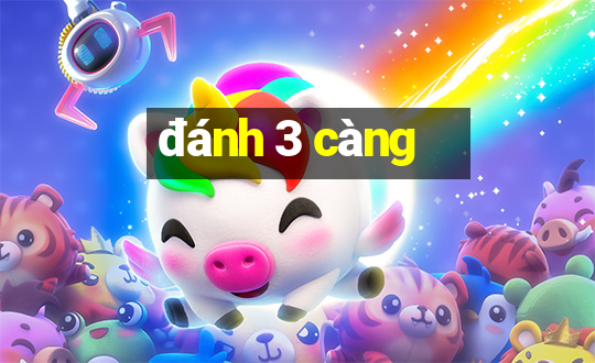 đánh 3 càng