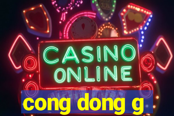 cong dong g