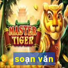 soạn văn