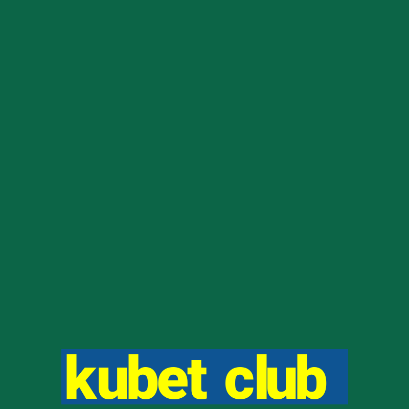 kubet club