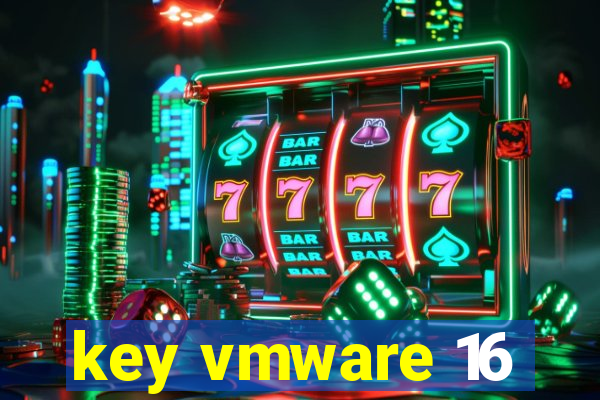 key vmware 16