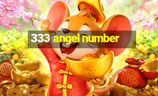 333 angel number