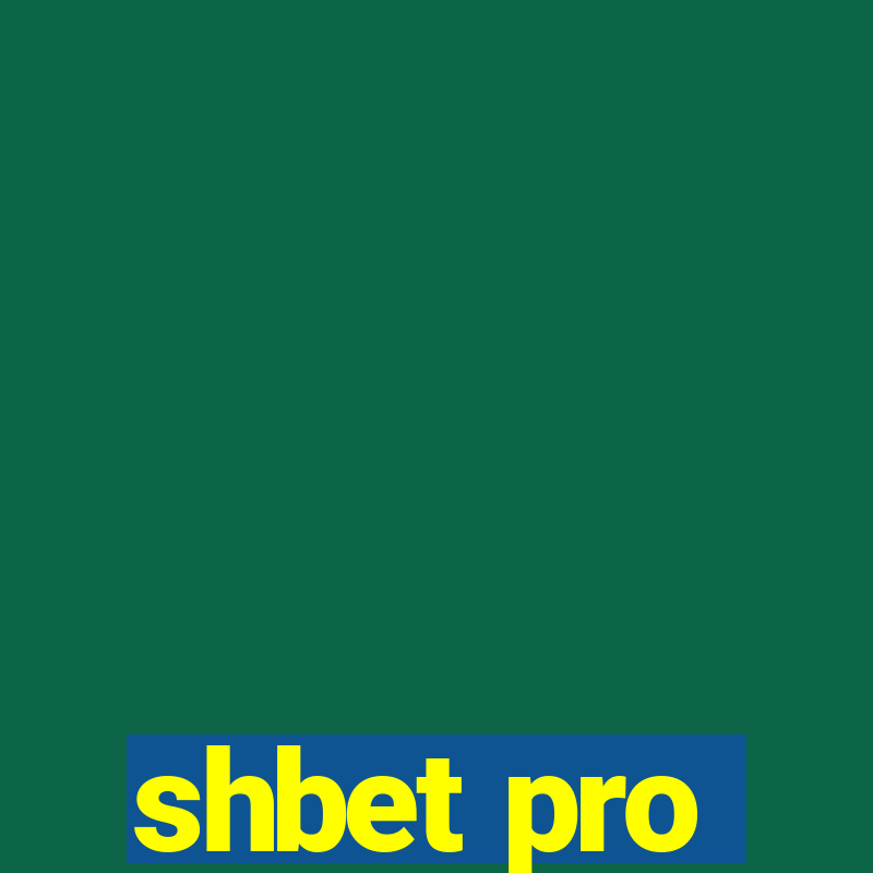 shbet pro