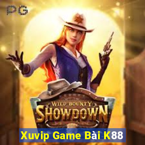 Xuvip Game Bài K88