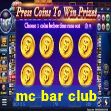 mc bar club