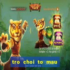 tro choi to mau tre em