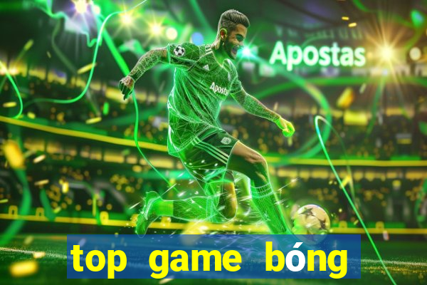 top game bóng đá mobile