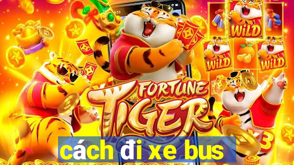 cách đi xe bus