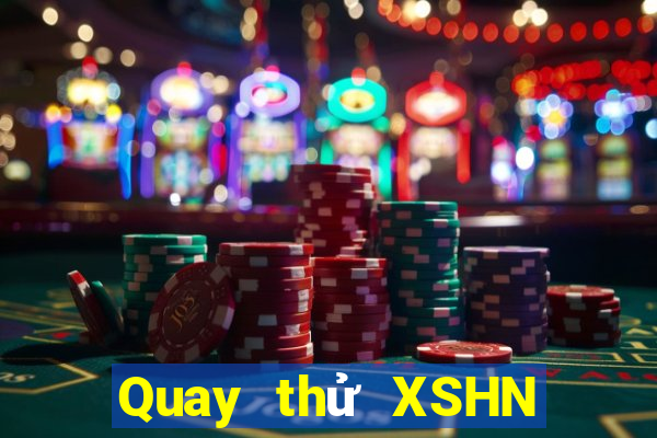 Quay thử XSHN Thứ 5