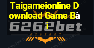 Taigameionline Download Game Bài