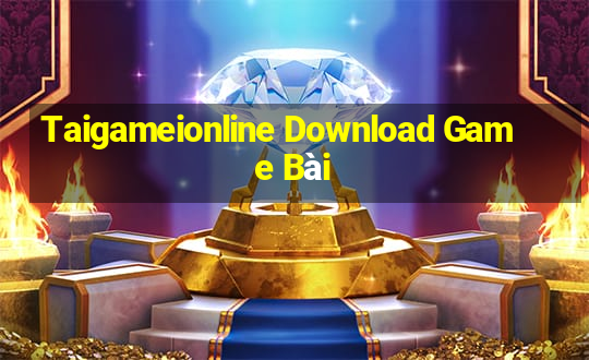 Taigameionline Download Game Bài