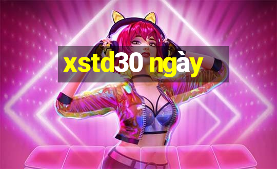 xstd30 ngày