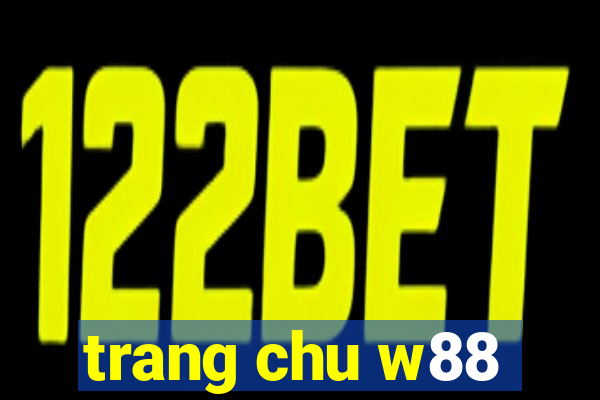 trang chu w88