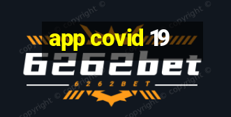 app covid 19