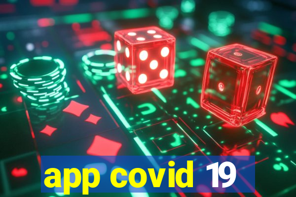 app covid 19