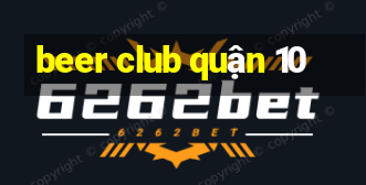 beer club quận 10