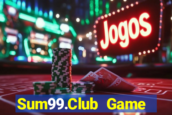 Sum99.Club Game Bài Tài Xỉu