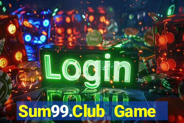 Sum99.Club Game Bài Tài Xỉu