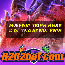 M88vwin Trình khách di động Dewin vwin