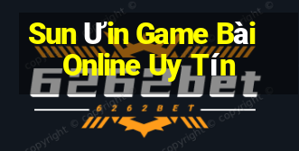 Sun Ưin Game Bài Online Uy Tín