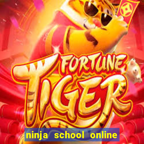 ninja school online hack apk