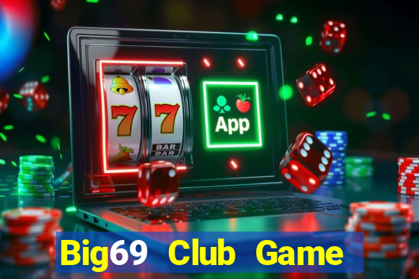 Big69 Club Game Bài Ruby